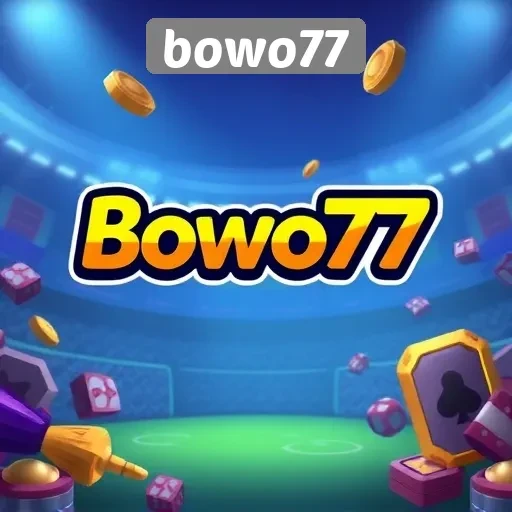 Mengenal Bowo77 Sebagai Platform Game Terpercaya di Indonesia
